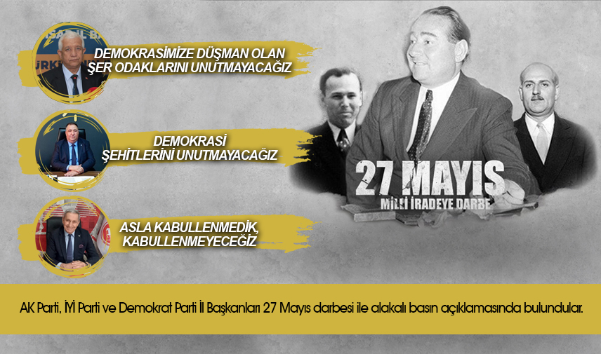 27 Mayıs darbesinin 64. yıldönümü nedeniyle açıklamalar